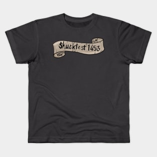 Shuckfest 1453 Kids T-Shirt